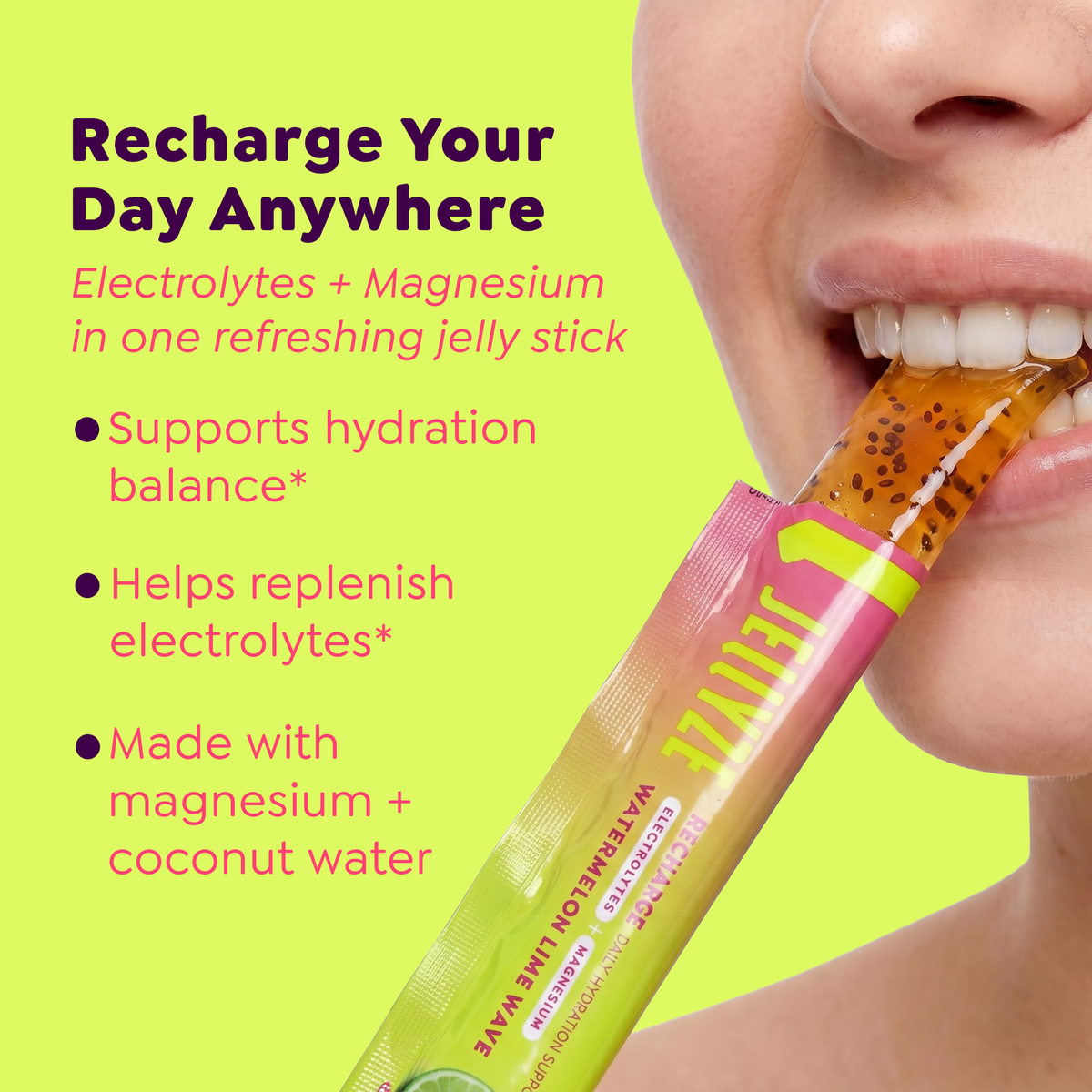Jellyze | Recharge