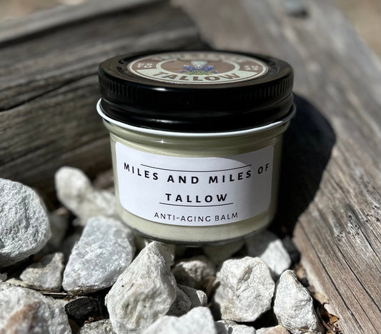 Miles & Miles of Tallow